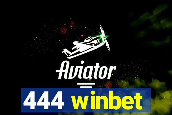 444 winbet